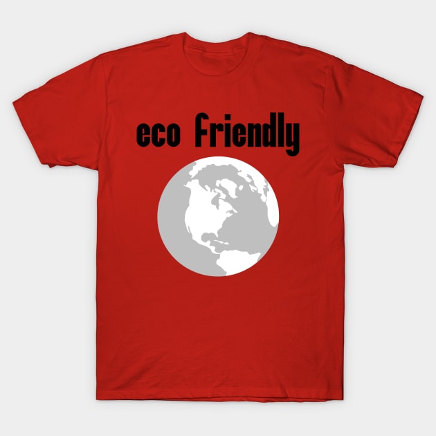 Eco Friendly: Political, Liberal Politics, Social Democrat, Socialism, Deforestation, Natural Living, Endangered Species, Sustainable Living, Make A Difference T-Shirt by BitterBaubles